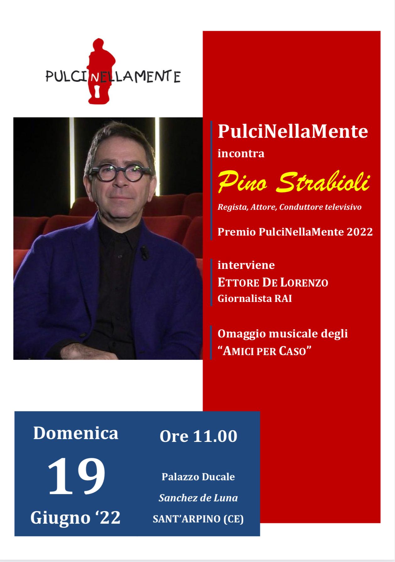 A Pino Strabioli,  il Premio PulciNellaMente 2022!